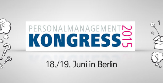 Personalmanagement Kongress in Berlin